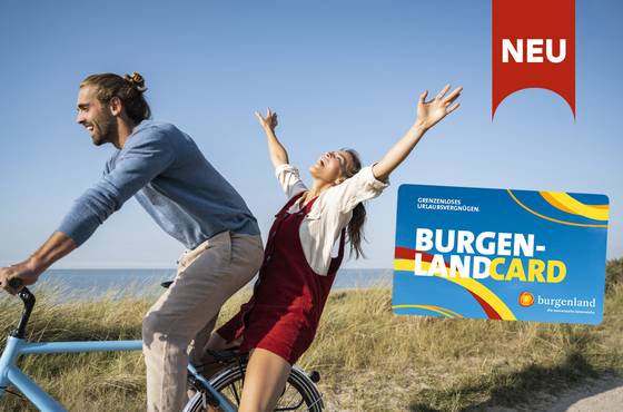 Genießen Sie unzählige Vorteile mit der Burgenland Card